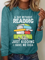 Casual Long Sleeve Crew Neck Text Letters Loose Regular Blouse